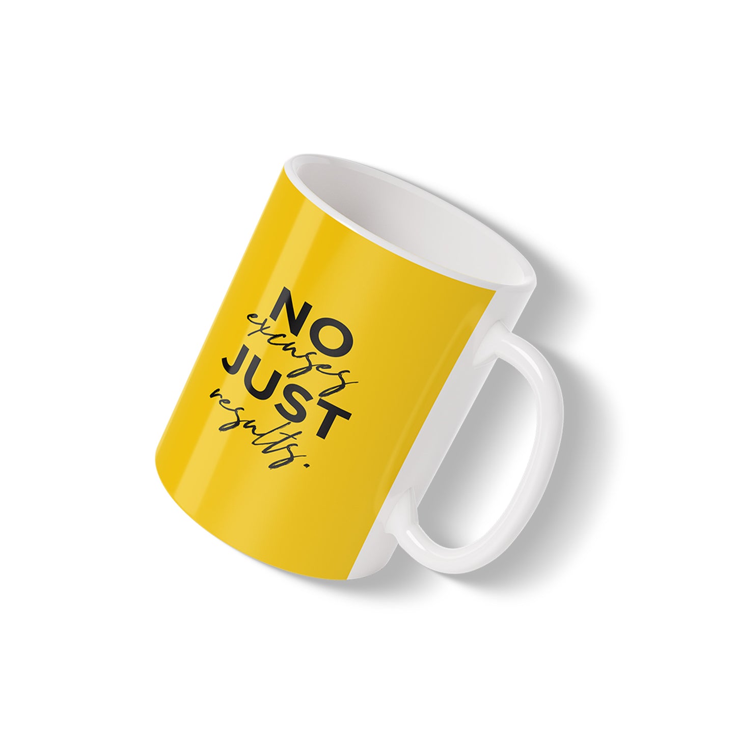 No Excuses, Just Results Mug