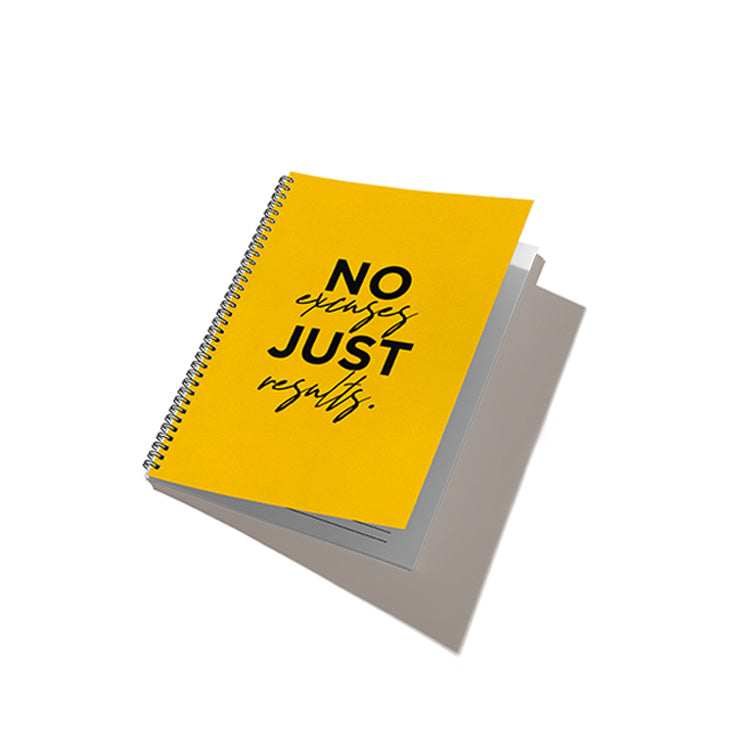 No Excuses Just Results Spiral Notebook