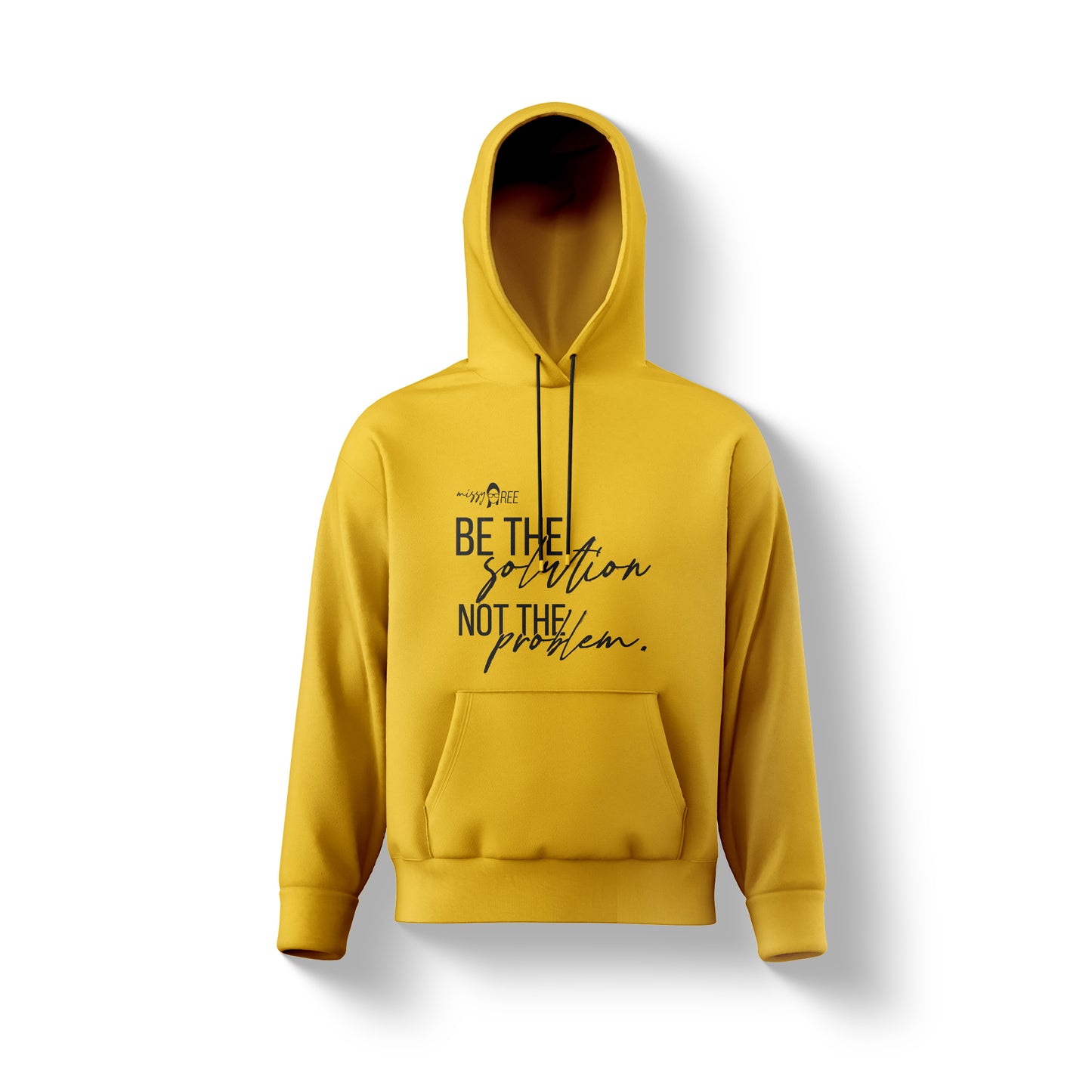 Be the solution, Not the Problem Hoodie